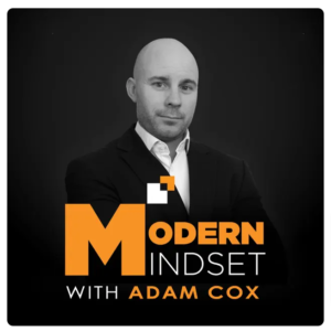 Modern Mindset with Adam Cox Podcast